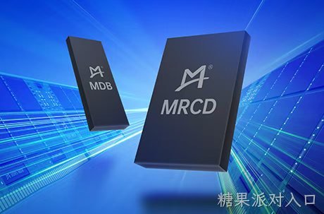 糖果派对入口成功送样DDR5第二子代MRCD和MDB套片